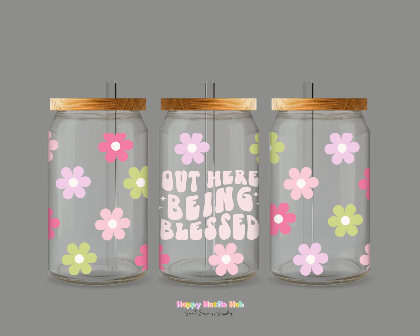 Out There Being Blessed UV DTF Cup Wrap