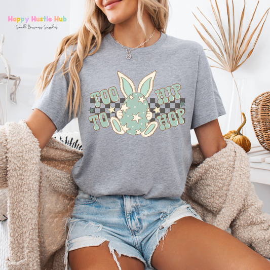 Too Hip Too Hop DTF Transfer