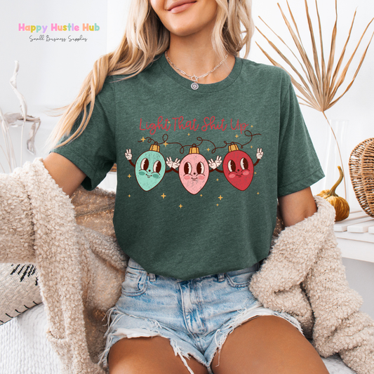 Light That Sh*t Up DTF Transfer