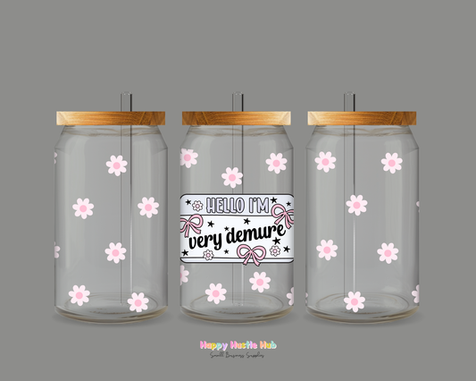 Hello I’m Very Demure UV DTF Cup Wrap