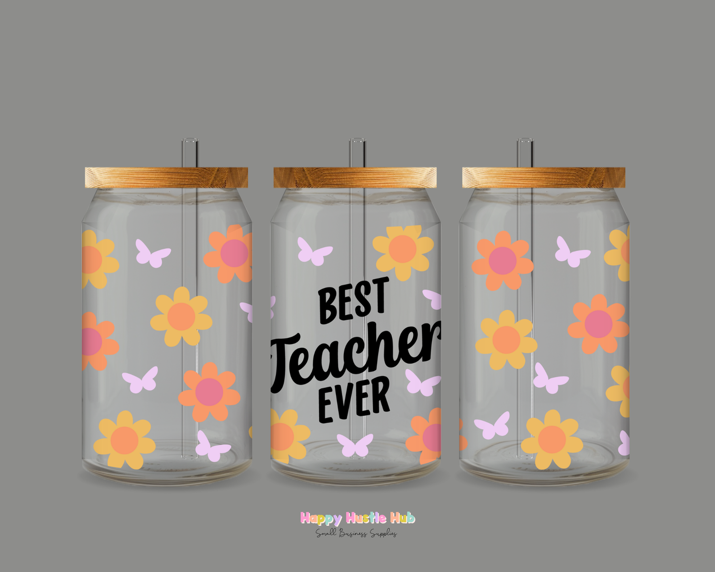 Best Teacher Ever UV DTF Cup Wrap