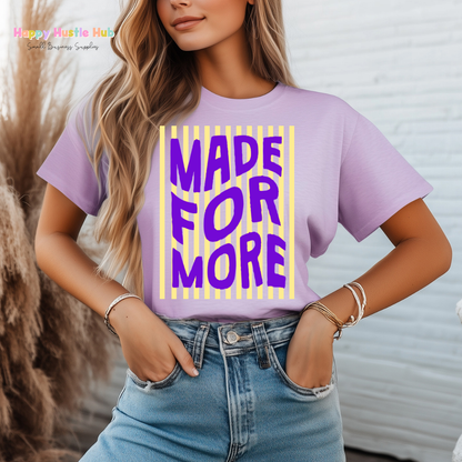 Made For More Striped DTF Transfer