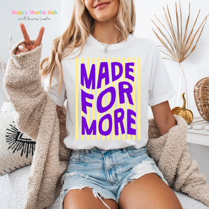 Made For More Striped DTF Transfer