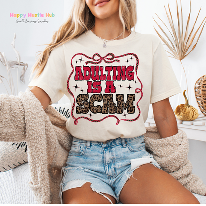 Adulting is a Scam DTF Transfer