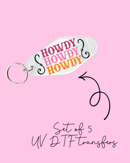 Howdy – Motel Keychain UV DTF Transfers (Pack of 5)