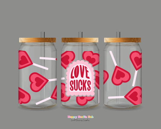Love Sucks UV DTF Cup Wrap