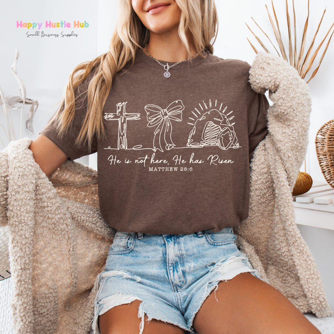 He Is Not Here He Has Risen DTF Transfer