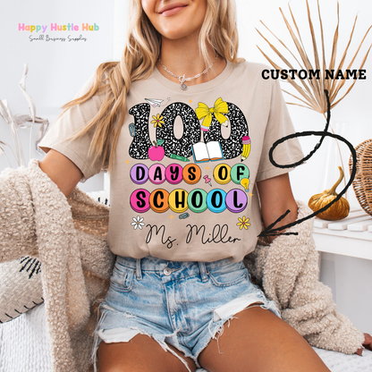 CUSTOM Teacher - 100 Days Of School DTF Transfer
