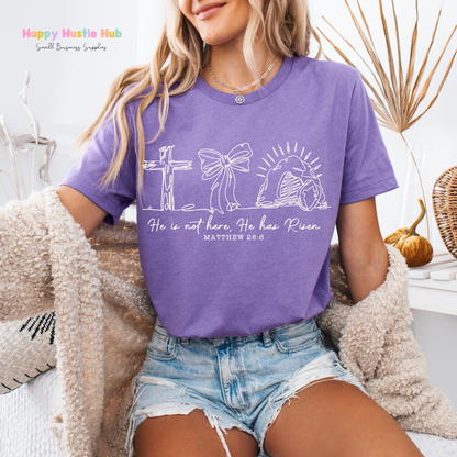 He Is Not Here He Has Risen DTF Transfer