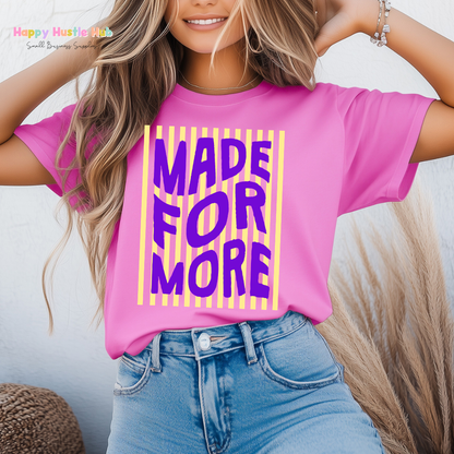 Made For More Striped DTF Transfer
