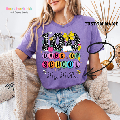 CUSTOM Teacher - 100 Days Of School DTF Transfer