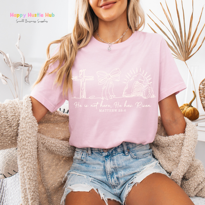 He Is Not Here He Has Risen DTF Transfer