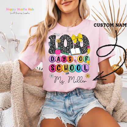 CUSTOM Teacher - 100 Days Of School DTF Transfer