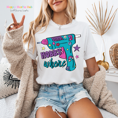 Hobby Wh*re DTF Transfer