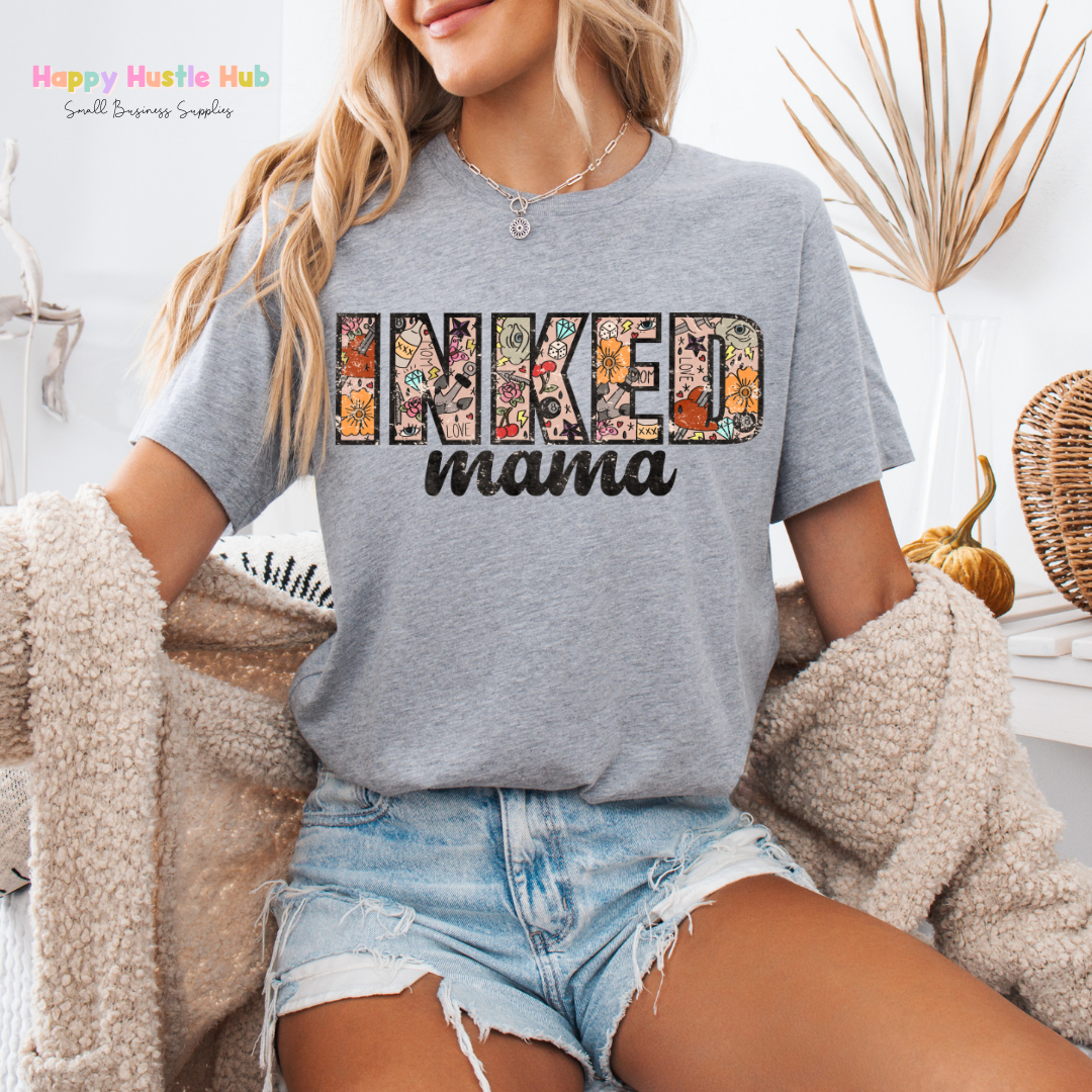 Inked Mama DTF Transfer