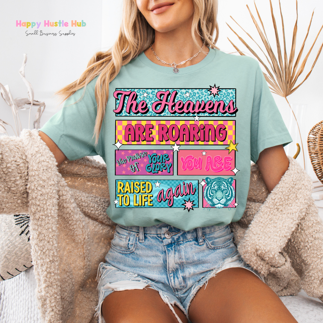 The Heavens Are Roaring You Raised to Life Again DTF Transfer