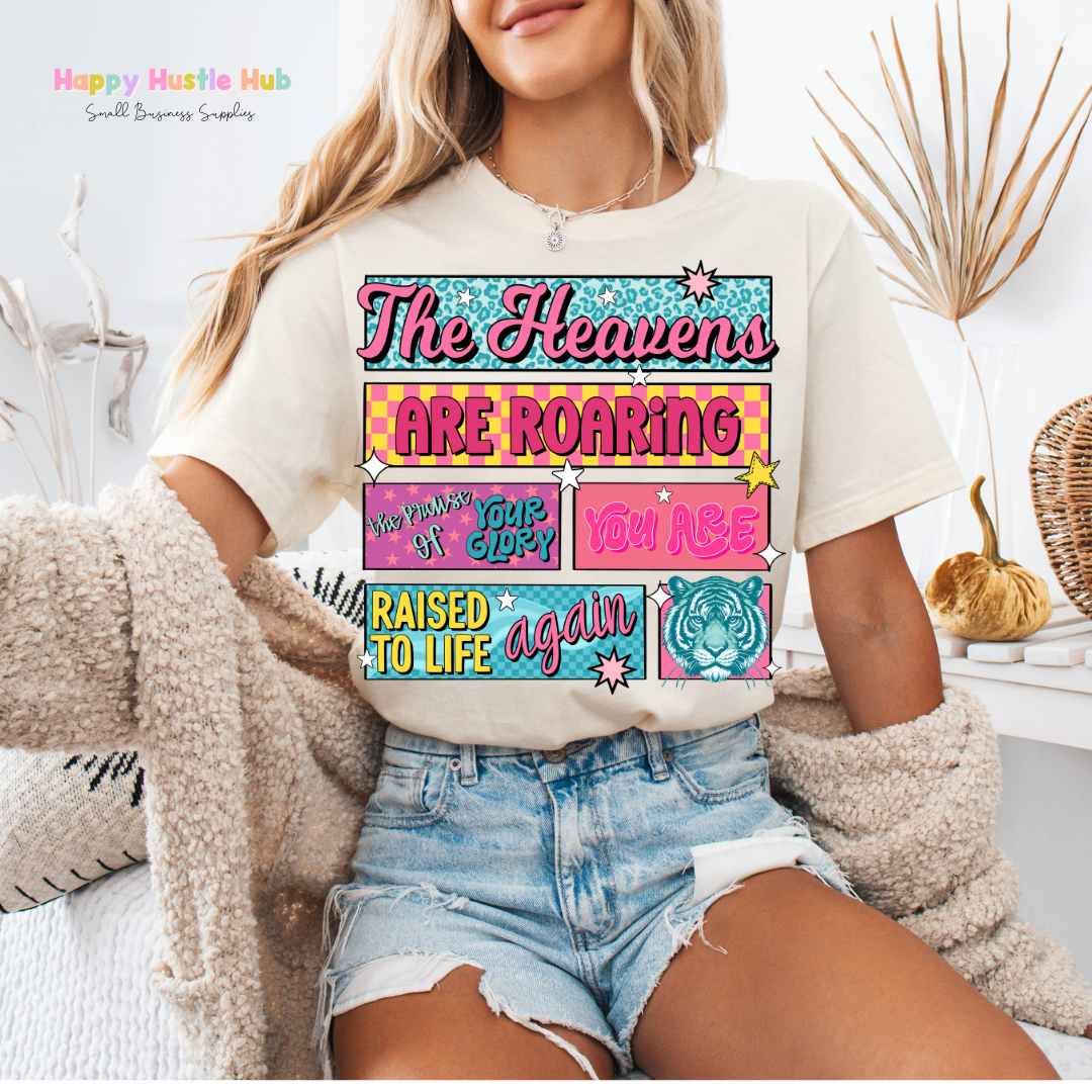 The Heavens Are Roaring You Raised to Life Again DTF Transfer