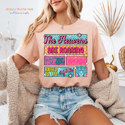The Heavens Are Roaring You Raised to Life Again DTF Transfer
